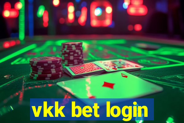 vkk bet login